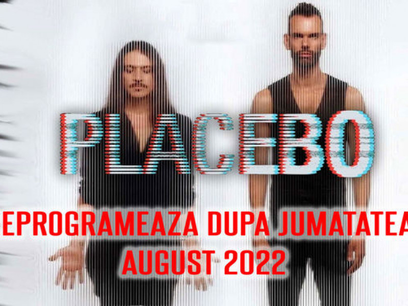 Concertul Placebo reprogramat pentru 17 august. Mai mulți membri ai trupei și din staff au Covid-19