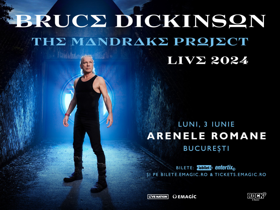 BRUCE DICKINSON – The Mandrake Project - la Arenele Romane pe 3 iunie
