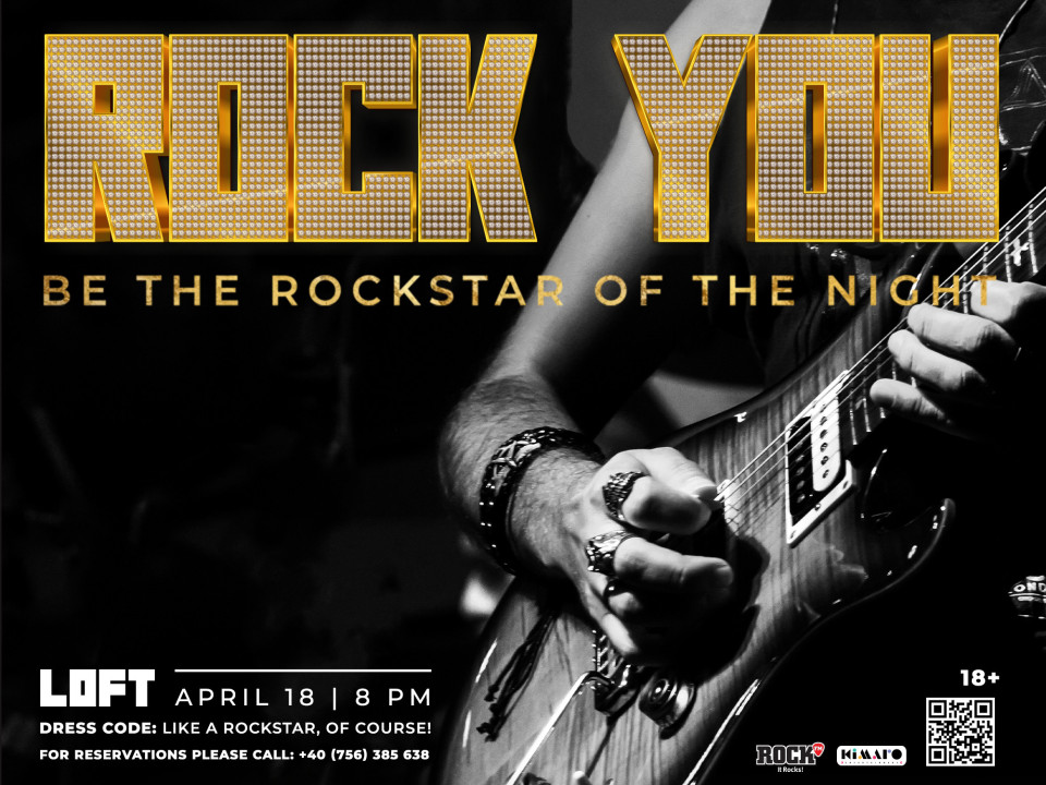 Rock You #1, petrecerea care joi, 18 aprilie, te transformă într-un rockstar!