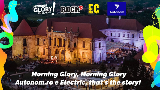 Morning Glory, Morning Glory, autonom.ro e electric, that’s the story!