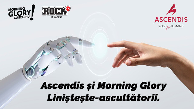 Ascendis și Morning Glory/ Liniștește-ascultătorii